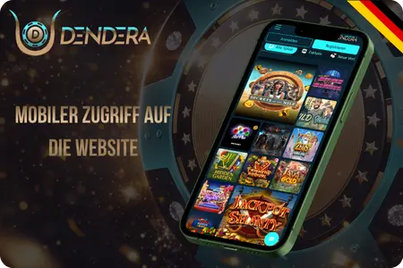 Mobiler Zugriff auf die Dendera Casino Website